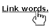 illustration of a hand pointer over sample link words
